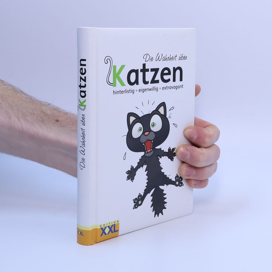 Sonja Sammüller Die Wahrheit über Katzen