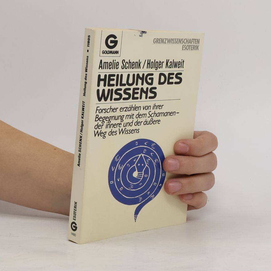 Amélie Schenk Heilung des Wissens