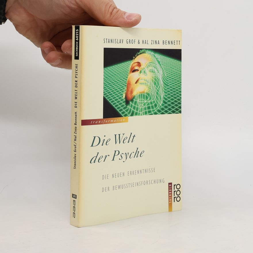 Stanislav Grof Die Welt der Psyche
