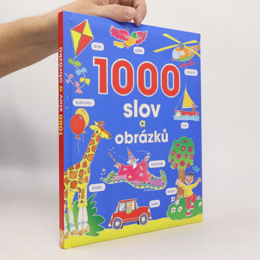 Zuzana Markvartová 1000 slov a obrázků Tisíc slov a obrázků