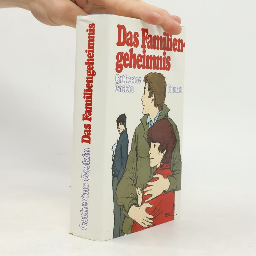 Catherine Gaskin Das Familiengeheimnis