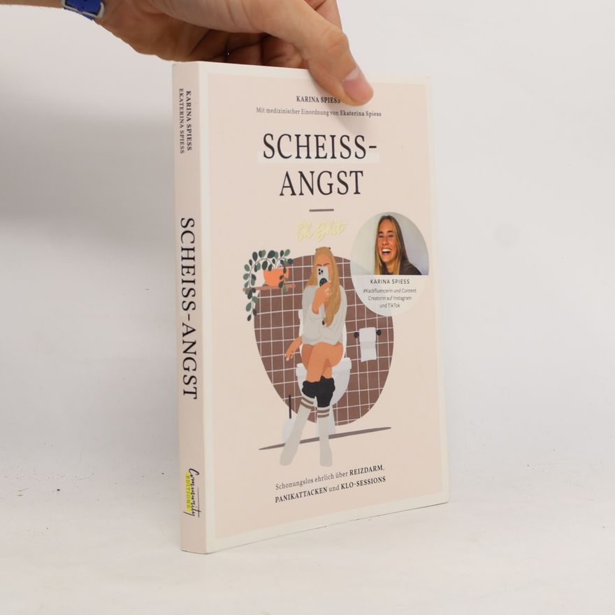 Karina Spiess Scheiß-Angst