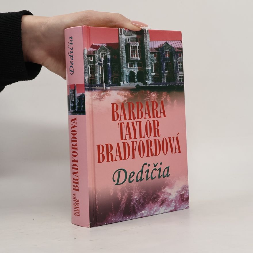 Barbara Taylor Bradford Dedičia