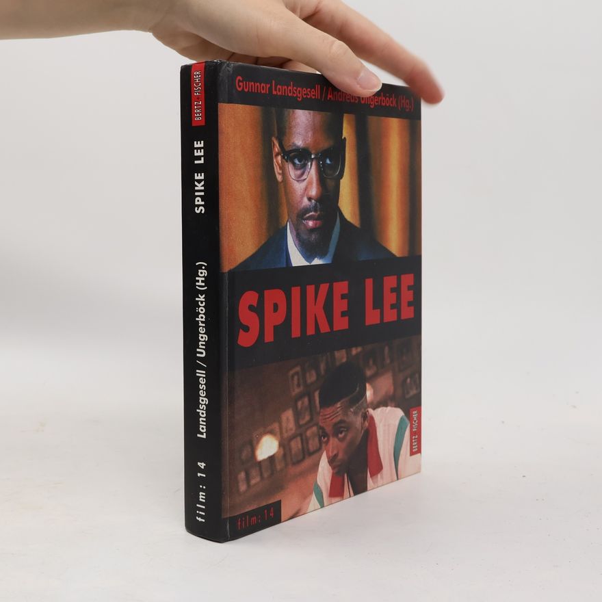 Gunnar Landsgesell Spike Lee