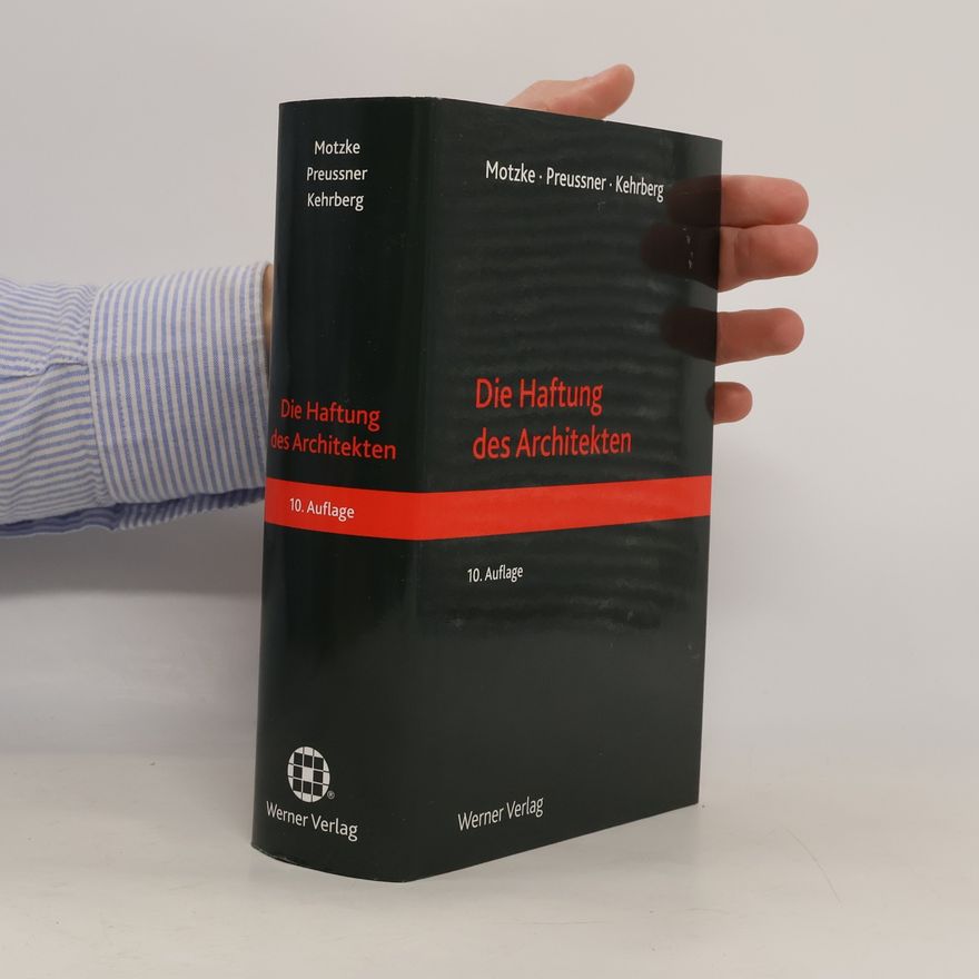 Jörg Stoye Die Haftung des Architekten