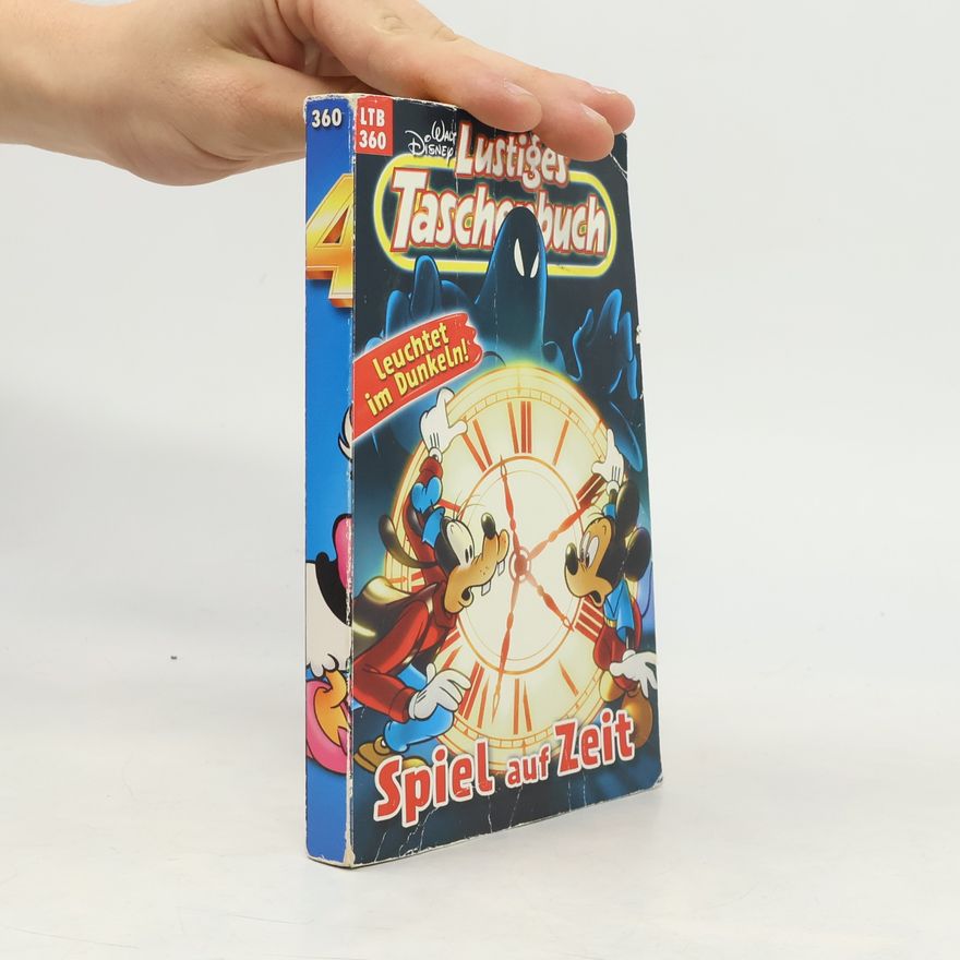 Walt Disney Lustiges Taschenbuch 360. Spiel auf Zeit