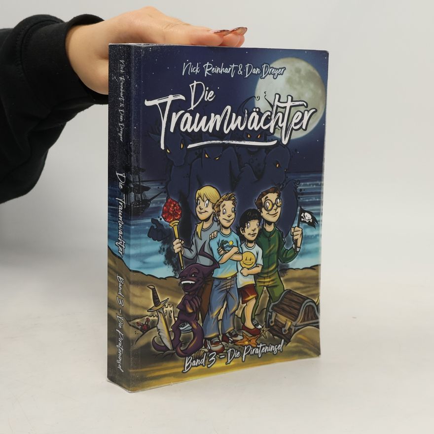 Dan Dreyer Die Traumwächter - 3: Die Pirateninsel