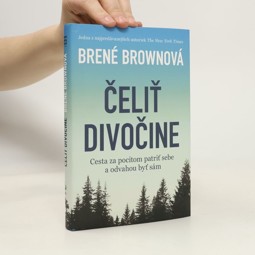 Brené Brown Čeliť divočine