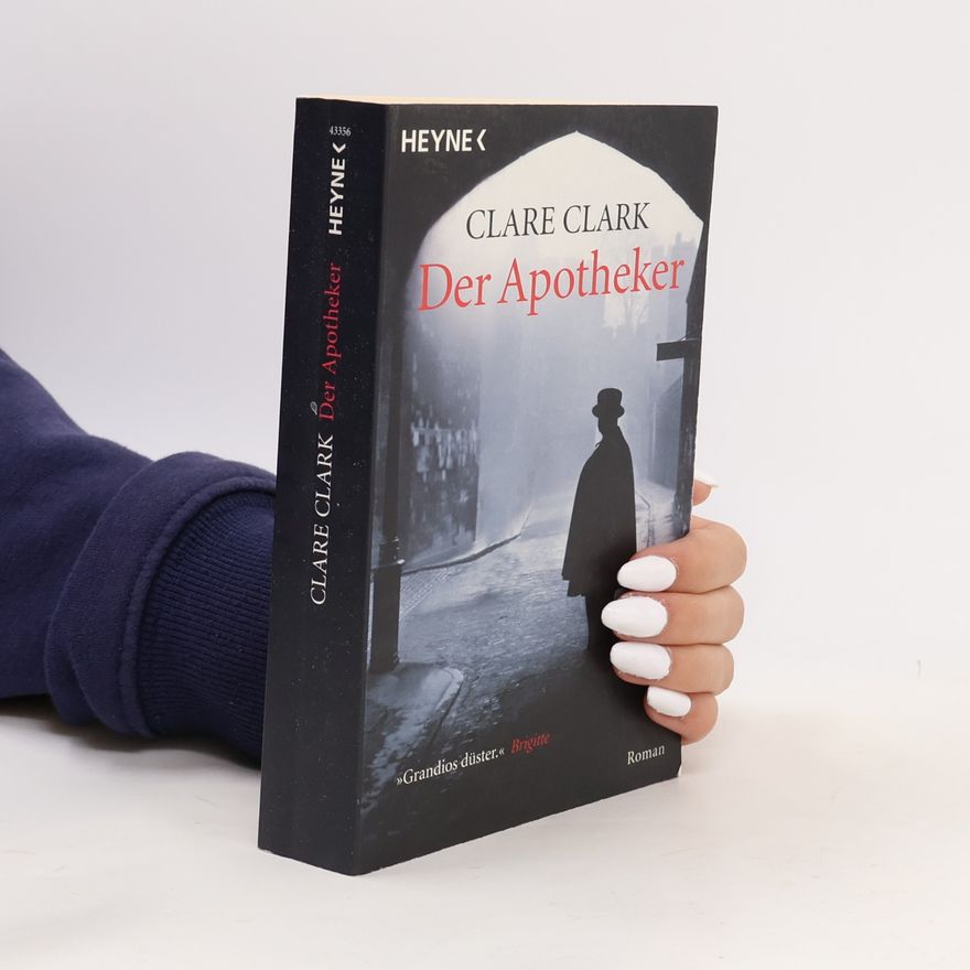 Clare Clark Der Apotheker