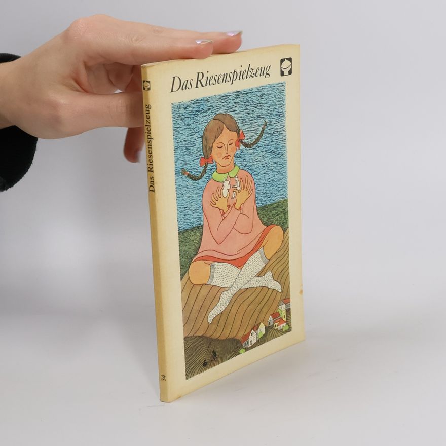 Autorenkollektiv Das Riesenspielzeug