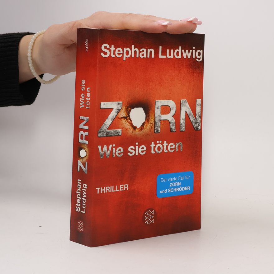 Stephan Ludwig Zorn - wie sie töten