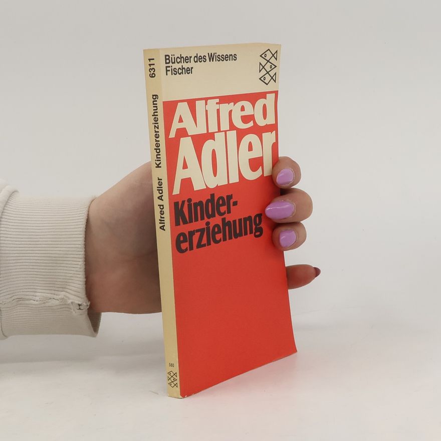 Alfred Adler Kindererziehung