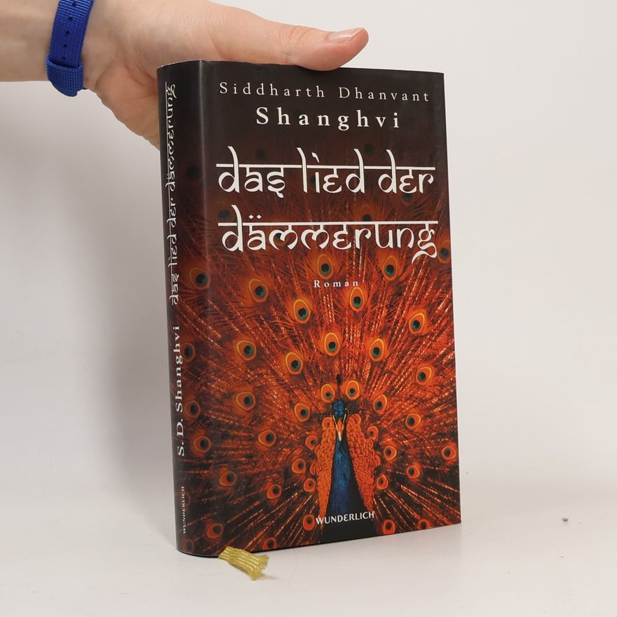 Siddharth Dhanvant Shanghvi Das Lied der Dämmerung