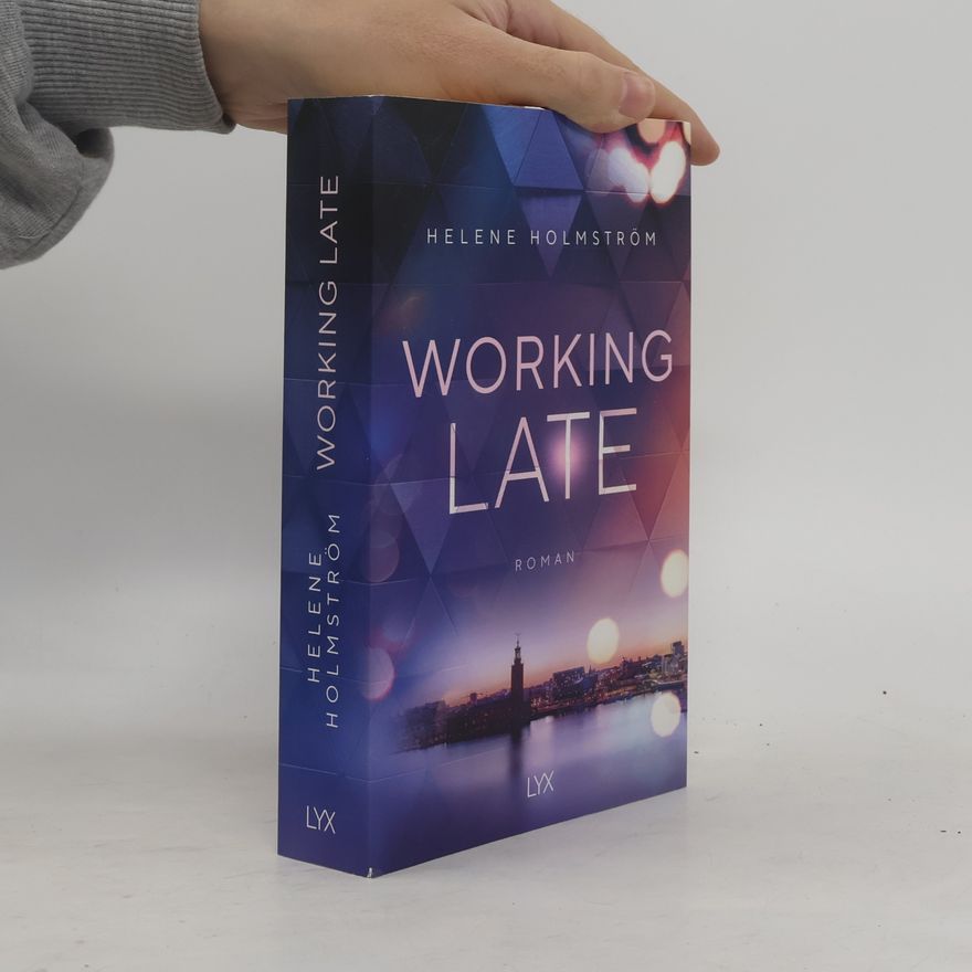 Heléne Holmström Working Late