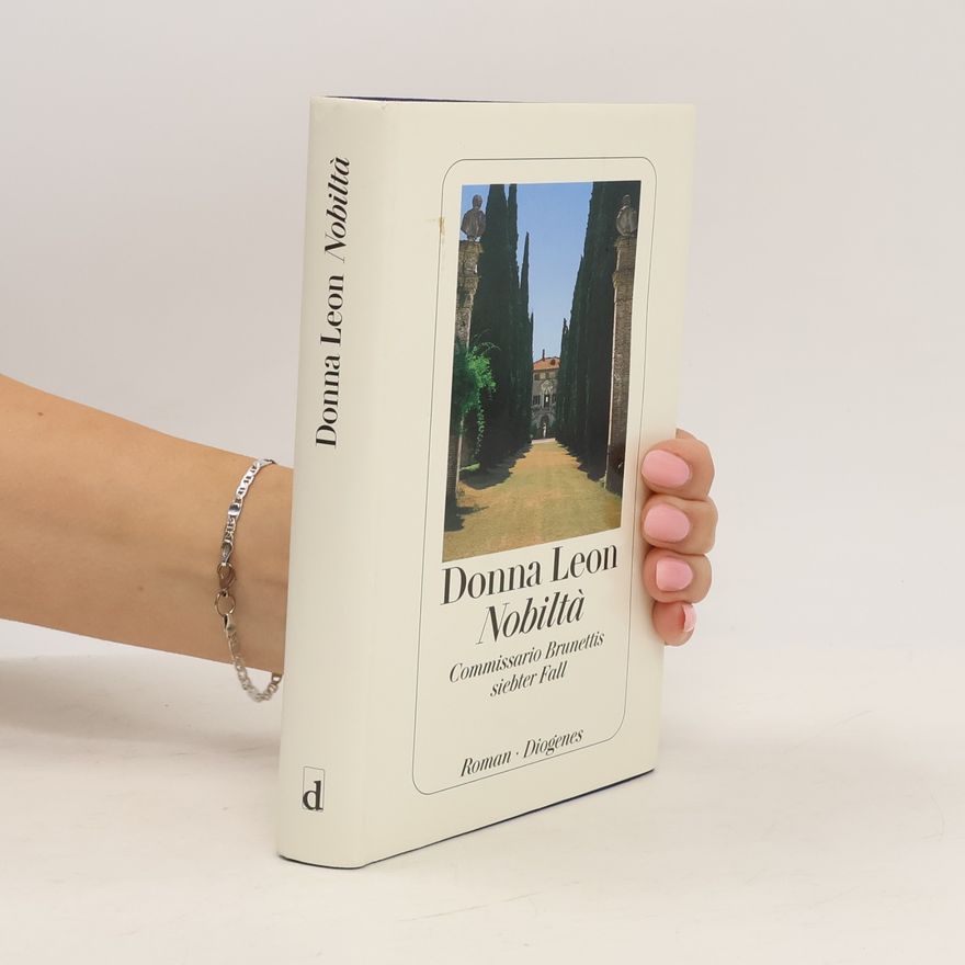 Donna Leon Nobiltá: Commissario Brunettis siebter Fall