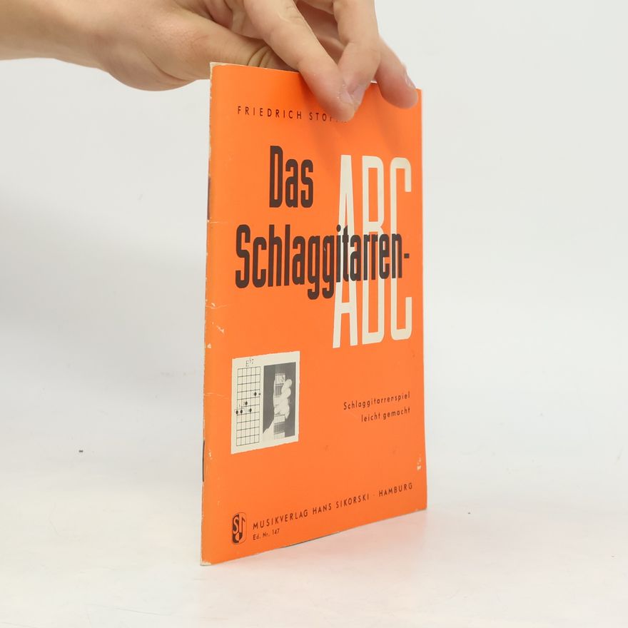 Friedrich Stoppa Das Schlaggitarren ABC