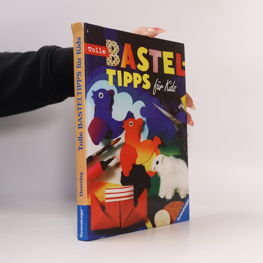 Autorenkollektiv Tolle Basteltipps für Kids
