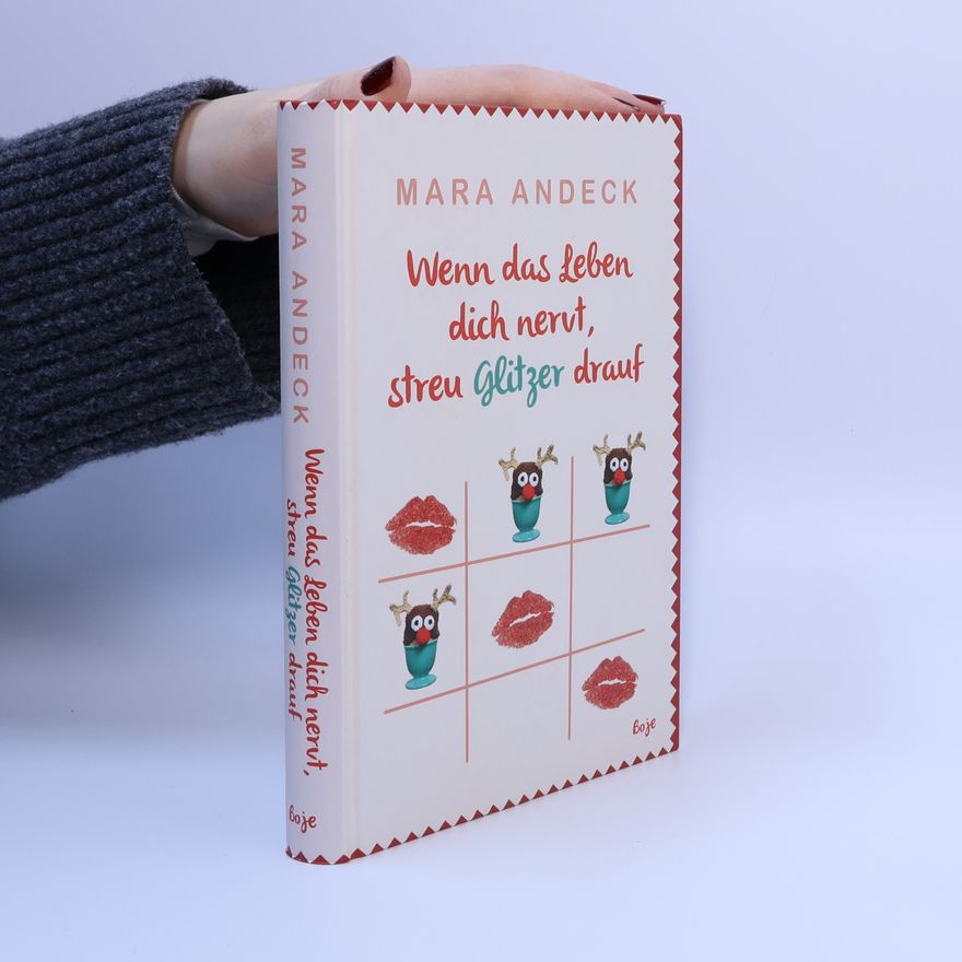 Mara Andeck Wenn das Leben dich nervt, streu Glitzer drauf