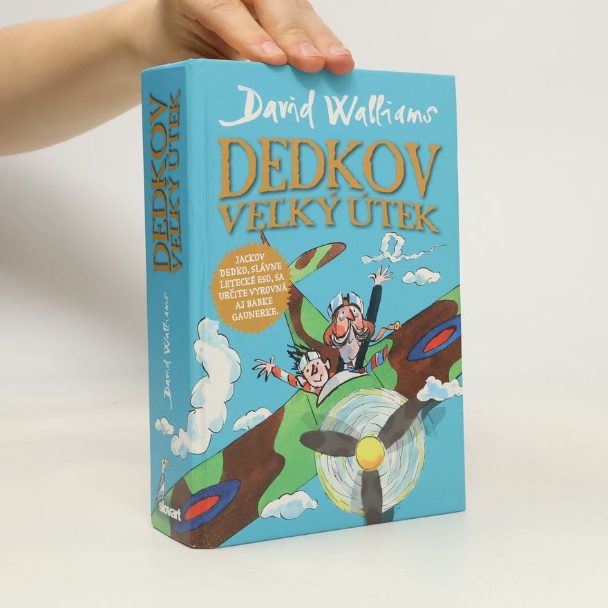 David Walliams Dedkov veľký útek
