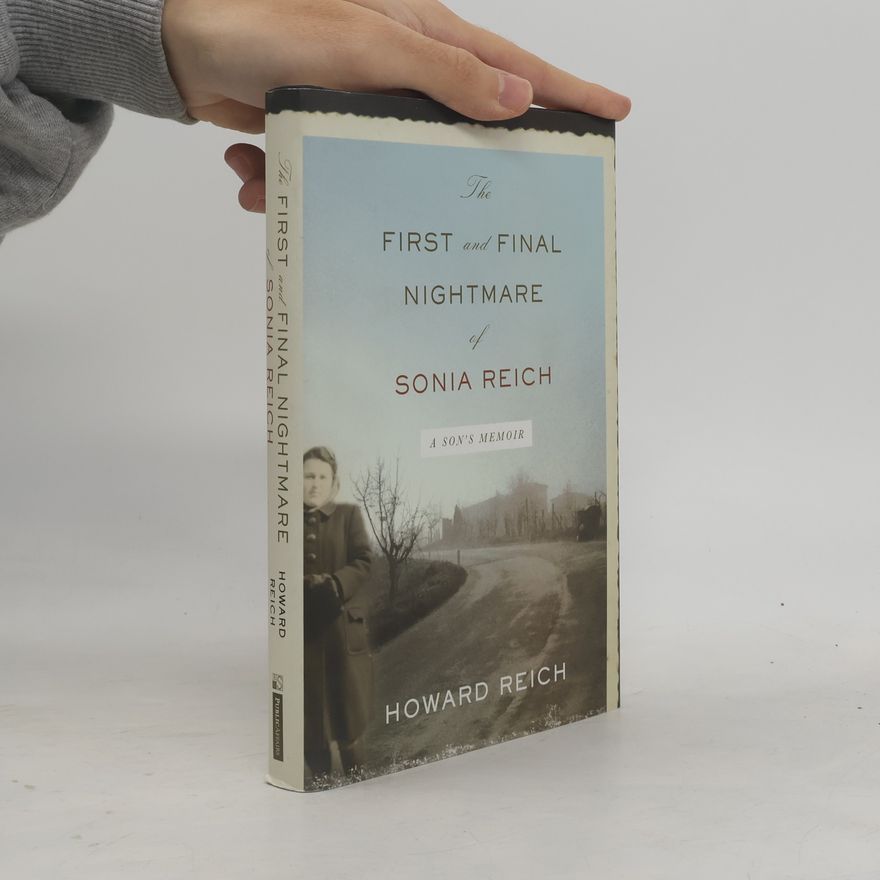 Howard Reich The First and Final Nightmare of Sonia Reich