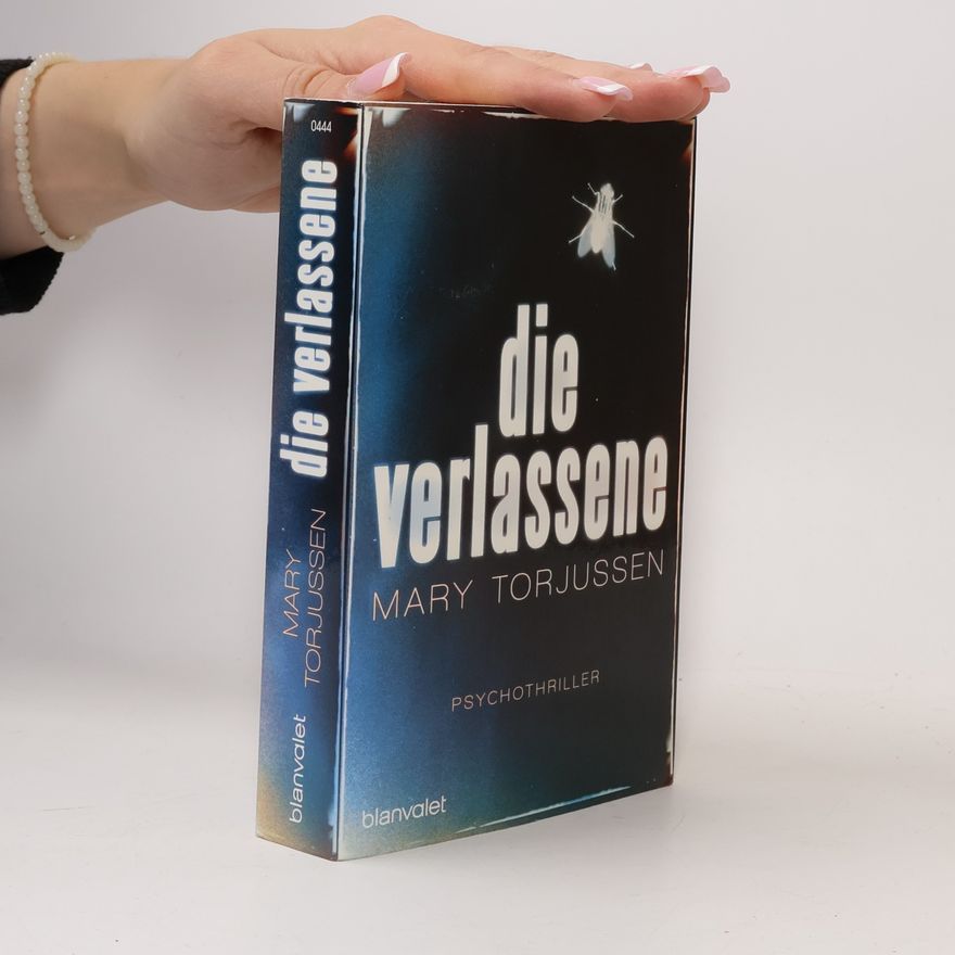 Mary Torjussen Die Verlassene