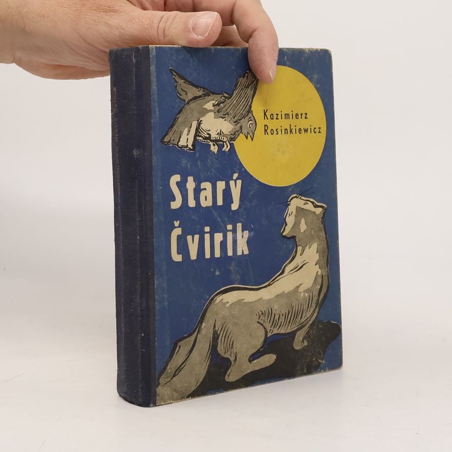 Kazimir Rosinkiewicz Starý Čvirik