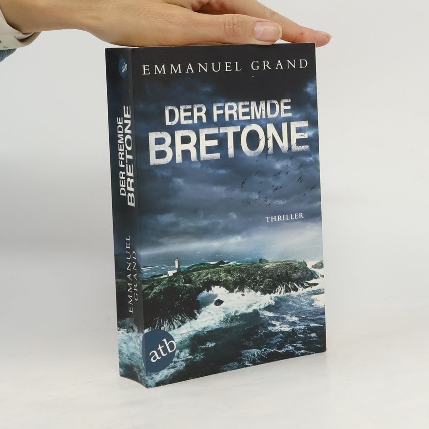 Emmanuel Grand Der fremde Bretone