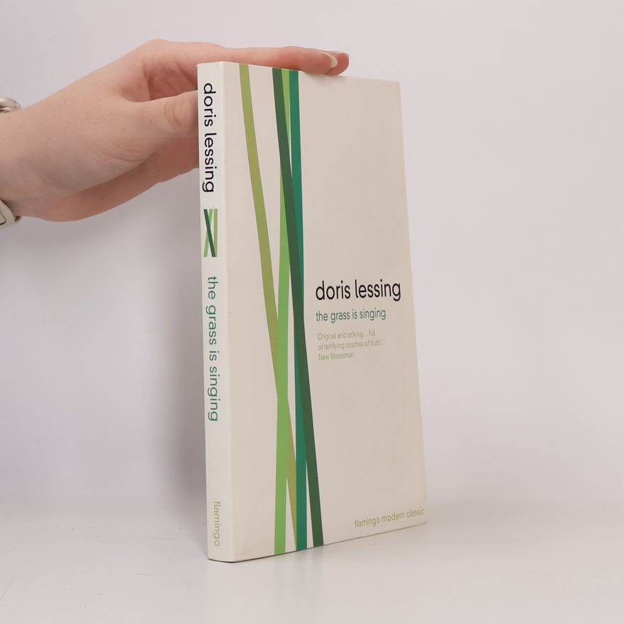 Doris Lessing The Grass Is Singing