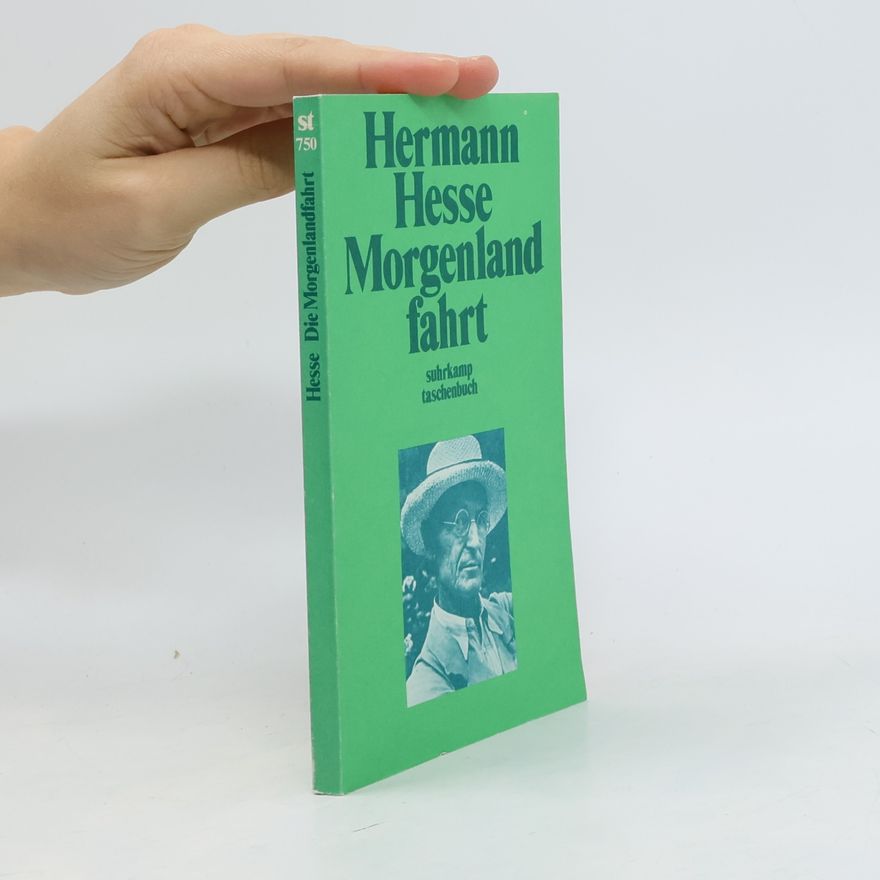 Hermann Hesse Die Morgenlandfahrt