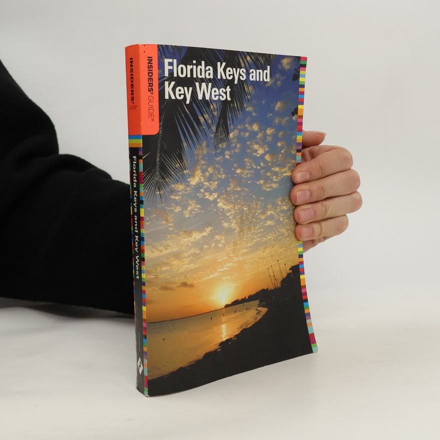 Nancy Toppino Insiders' Guide to the Florida Keys and Key West - 9th Edition