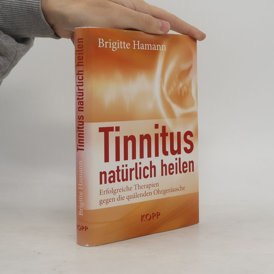 Brigitte Hamann Tinnitus natürlich heilen