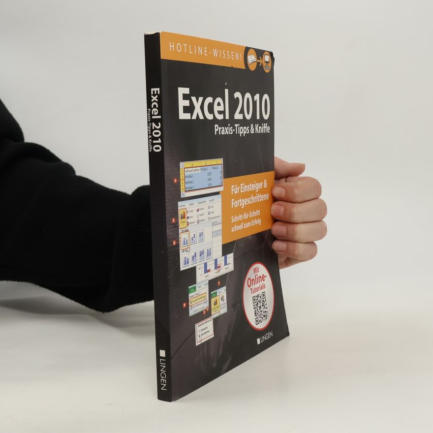 Auteurscollectief Excel 2010. Praxis-Tipps & Kniffe
