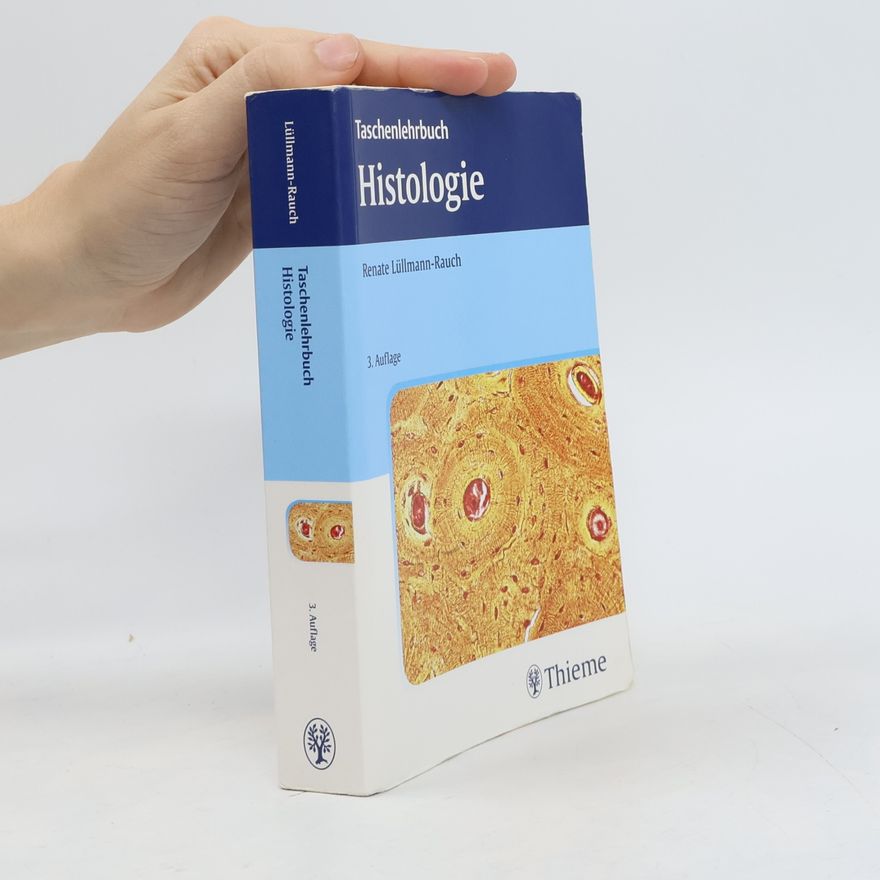 Renate Lüllmann-Rauch Taschenlehrbuch Histologie