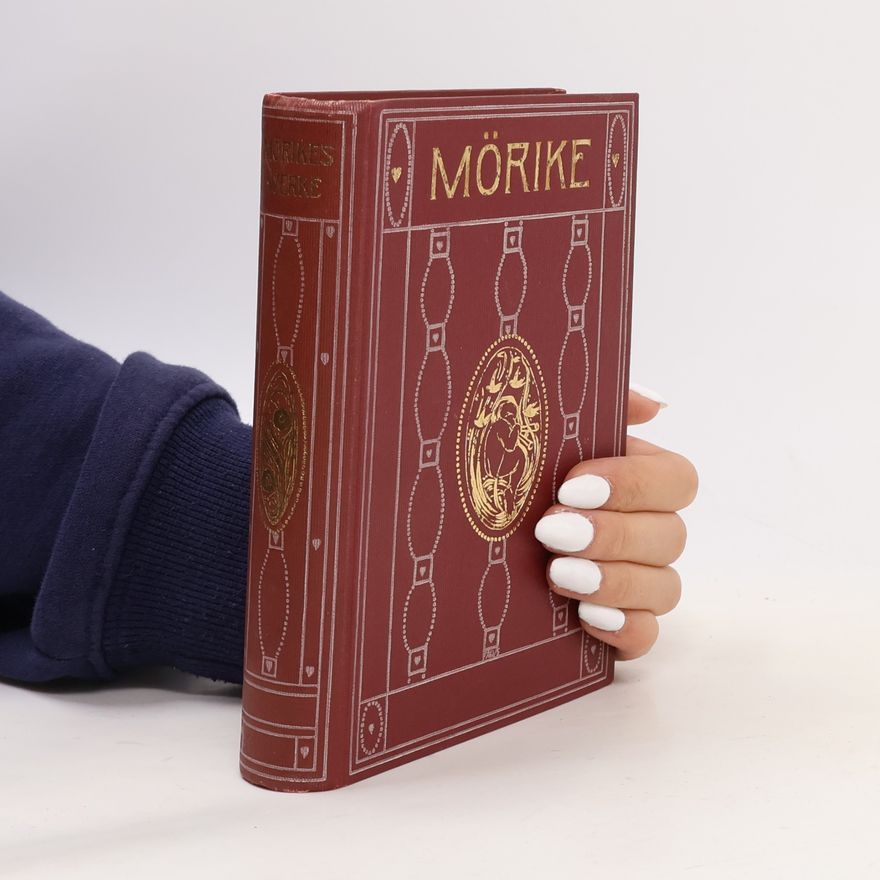Eduard Mörike Mörikes Werke 1