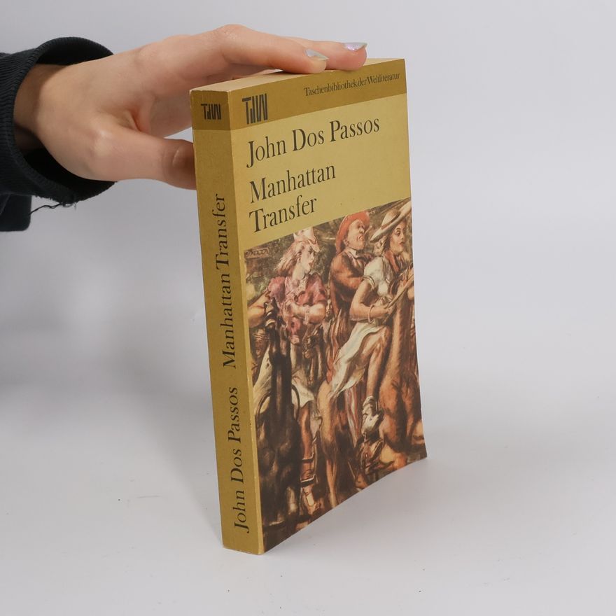 John Dos Passos Manhattan-Transfer