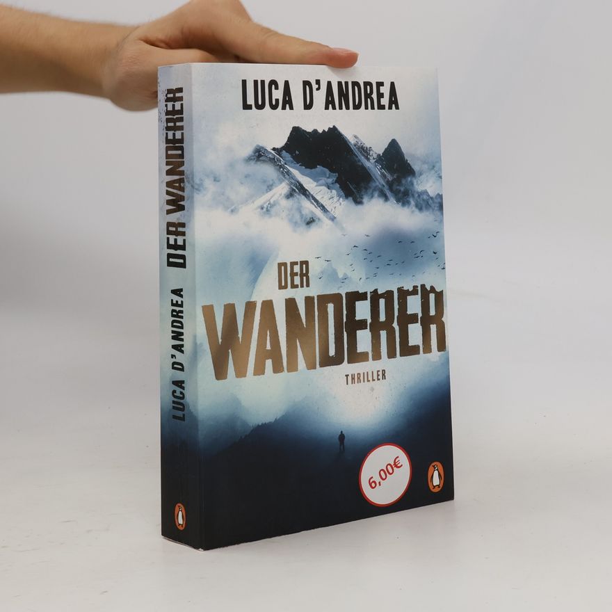 Luca D'Andrea Der Wanderer