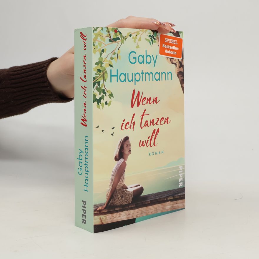 Gaby Hauptmann Wenn ich tanzen will