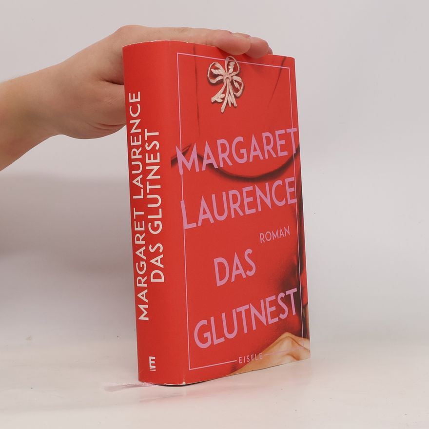 Margaret Laurence Das Glutnest