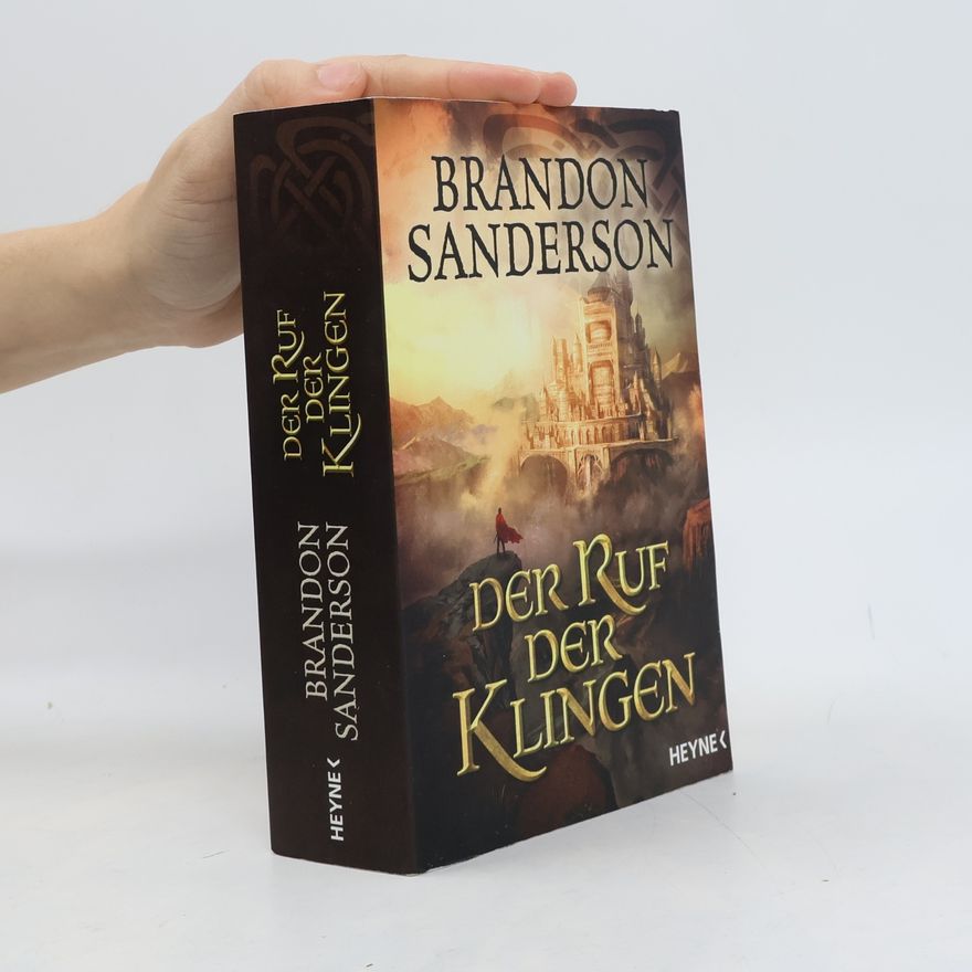 Brandon Sanderson Der Ruf der Klingen