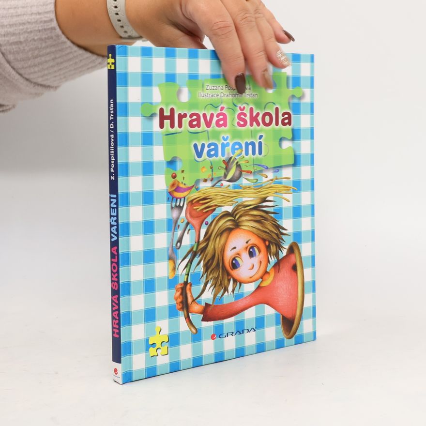 Zuzana Pospíšilová Hravá škola vaření