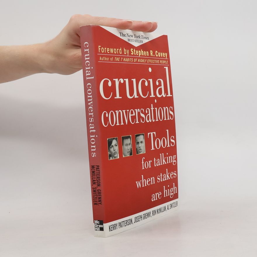 Kerry Patterson Crucial Conversations