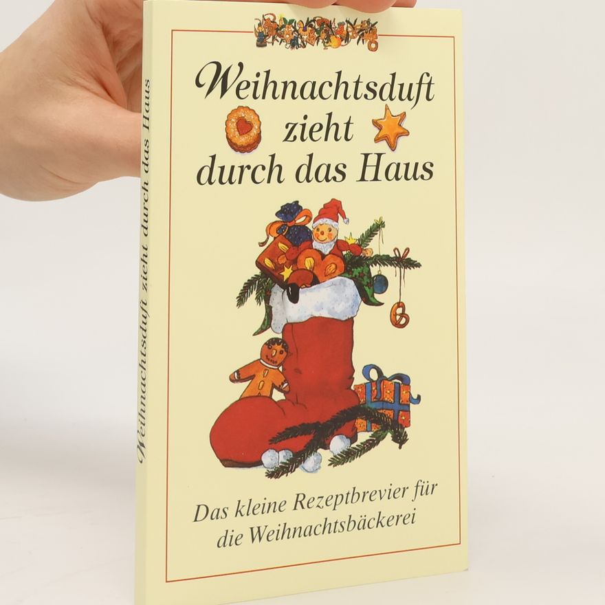 Autorenkollektiv Weihnachtsduft zieht durch das Haus