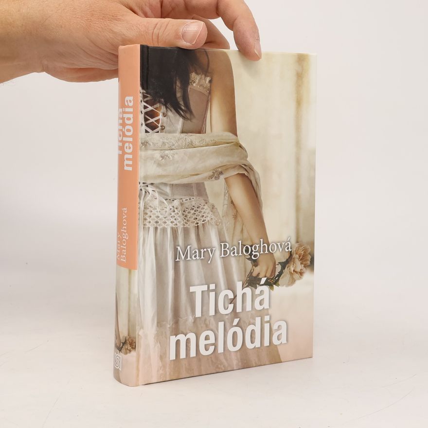 Mary Balogh Tichá melódia