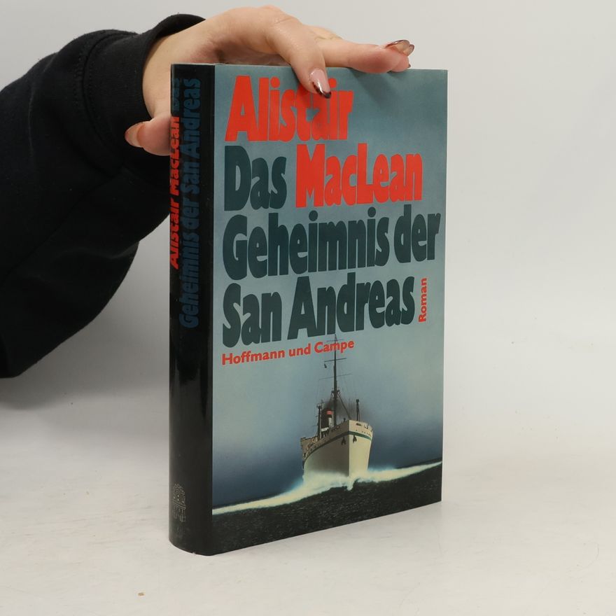Alistair MacLean Das Geheimnis der San Andreas