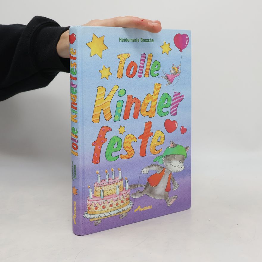 Heidemarie Brosche Tolle Kinderfeste