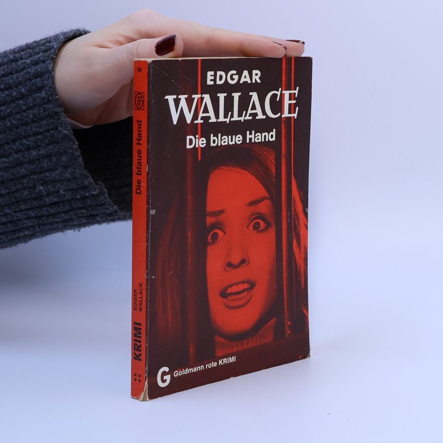 Edgar Wallace Die blaue Hand