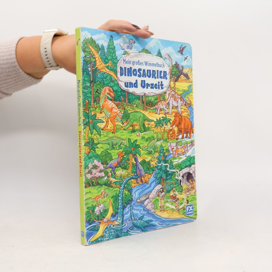 Caryad Mein großes Wimmelbuch - Dinosaurier und Urzeit