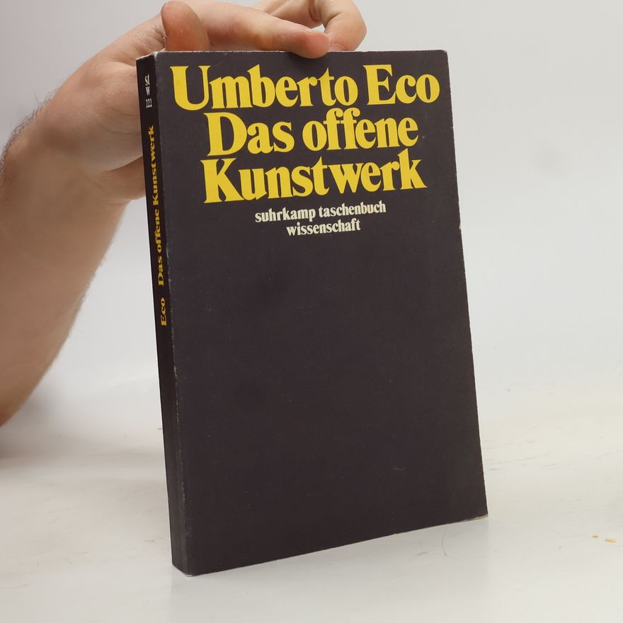 Umberto Eco Das offene Kunstwerk