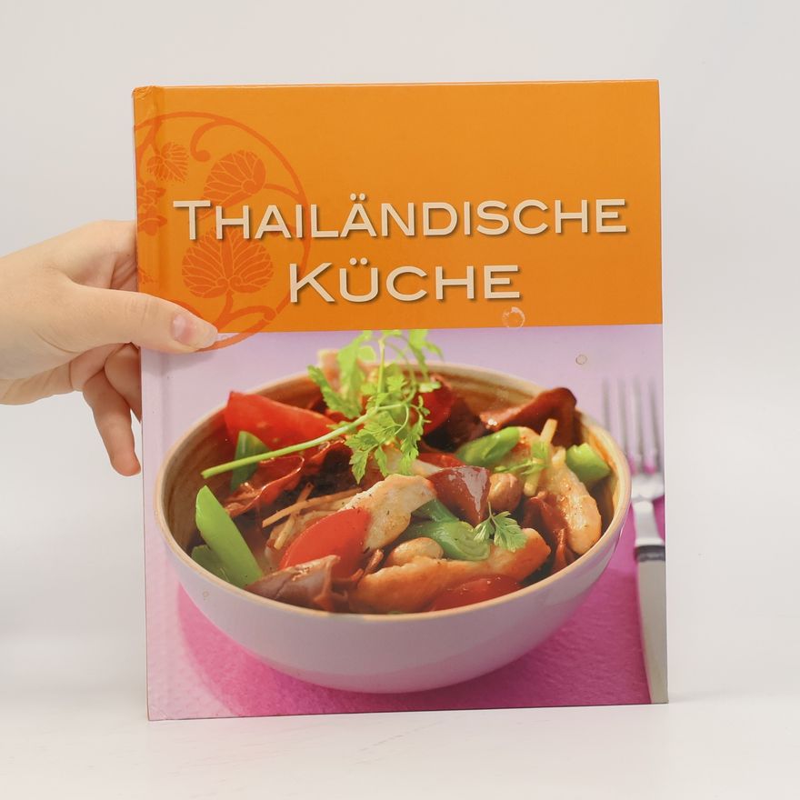 Jutta Gay Thailändische Küche