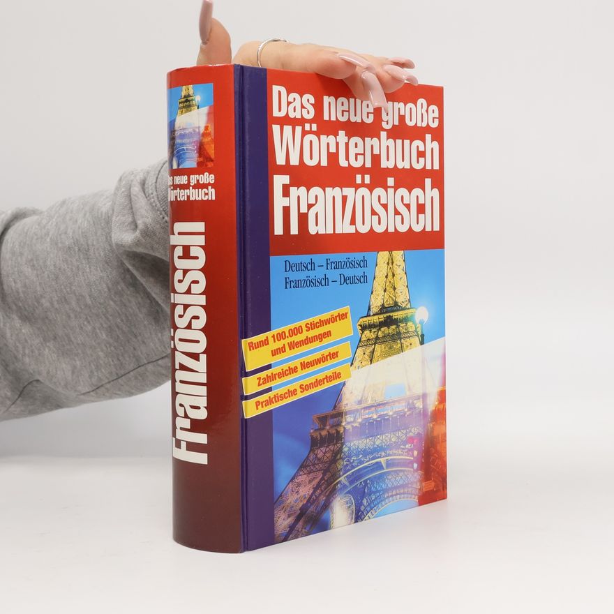 Autorenkollektiv Das neue große Wörterbuch Französisch